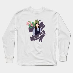 not a robot Long Sleeve T-Shirt